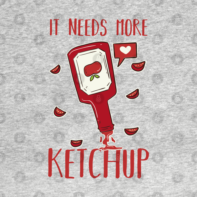 Ketchup Lover Ketchup Lover Long Sleeve TShirt TeePublic